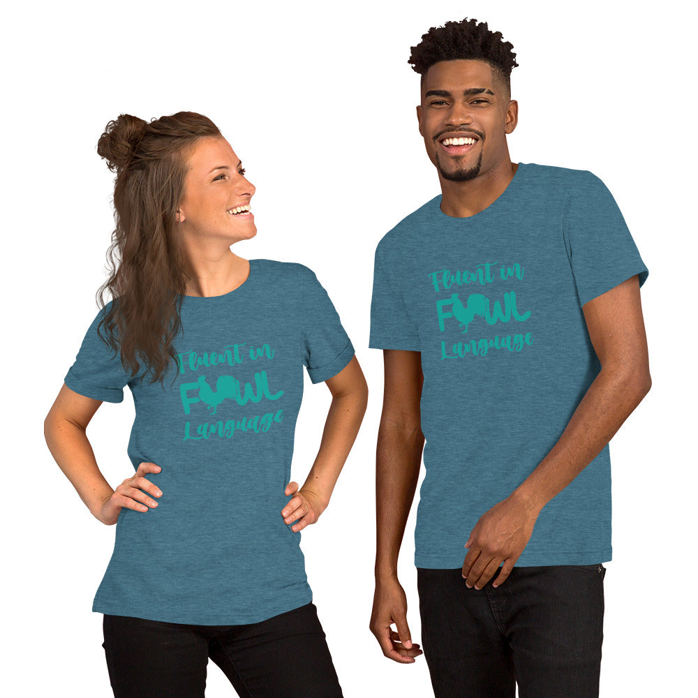Short-Sleeve Unisex Fowl Language T-Shirt